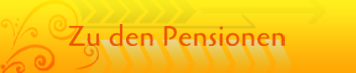 Zu den Pensionen wechseln Zu den Pensionen wechseln